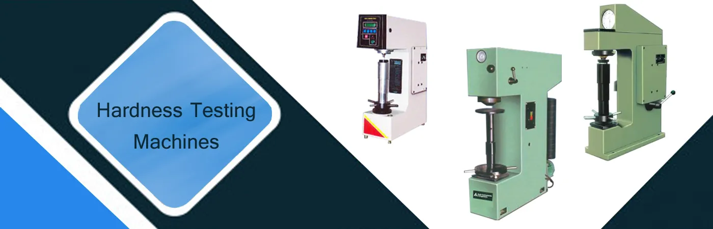 Hardness Testing Machines